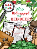 Kidnapped Reindeer {C.S.I Math Review} NO PREP