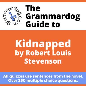 Preview of Kidnapped by Robert Louis Stevenson - Grammar Quiz