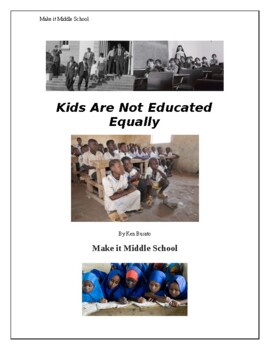 Preview of Kids Are Not Educated Equally: Social Justice Unit Plan