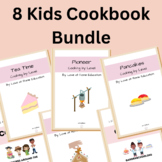 8 Kids Cookbook Bundle | Digital Recipes | Distance Learning