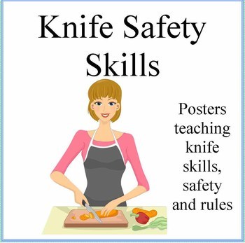 Preview of Knife Safety Skills Poster- Cooking with Kids