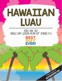 Kids' Day Out Activities: Hawaiian Luau