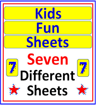 Preview of Kids Fun Sheets (7 Different Sheets)