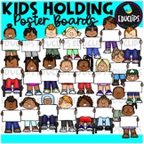 Kids Holding Poster Boards Clip Art Set {Educlips Clipart}