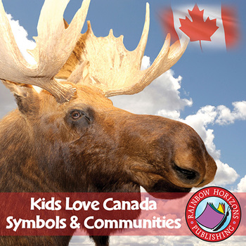 Preview of Kids Love Canada: Symbols & Communities Gr. K-2