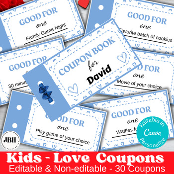 Preview of Kids Love Coupons-Blue: 30 Ready-to-Use + Customizable Options, Printable Kids'