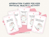 Kids' Physical Health & Activity Affirmation Cards - 50-Ca