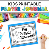 Kids Printable Prayer Journal with Prayer Pages, Prompts and More