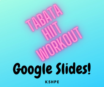 Preview of Kids Tabata/HIIT Workout (Google Slides), Virtual, Online, Remote Learning, PE