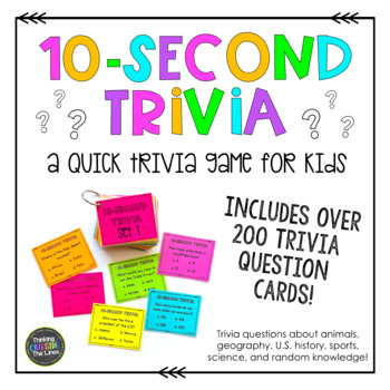 Kids Trivia Printable Version By Thinking Outside The Lines Tpt