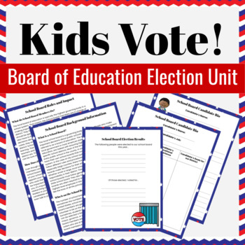 Preview of Kids Vote! School Board Election Unit