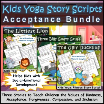 Preview of Kids Yoga Story Scripts Acceptance Bundle