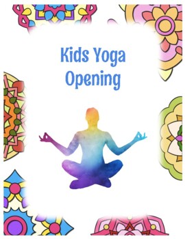 Preview of Kids Yoga Opening