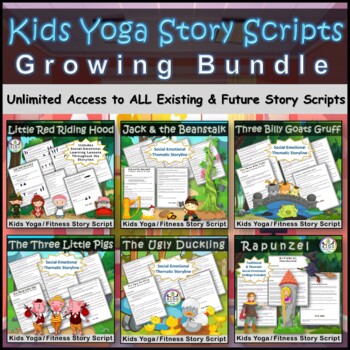 Preview of Kids Yoga Fairy Tale and Story Scripts Growing Bundle