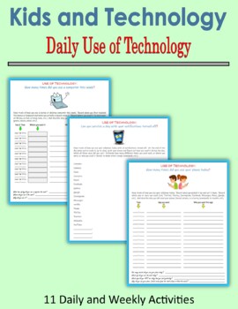 Preview of Kids and Technology - Daily Use of Technology