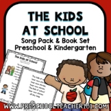 Kids at School Song Pack and Book Set for Preschool and Ki