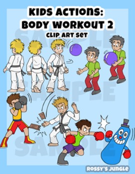 Preview of Kids clip art: Body Workout 2, exercise, martial arts, actions
