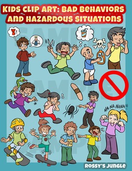 Preview of Kids clip art: bad behaviors and hazardous situations
