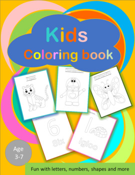 Preview of Kids coloring book Fun with Letters, number , shapes and more