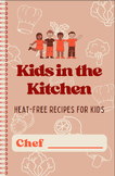 Kids in the Kitchen Mini Cookbook