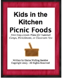 Kids in the Kitchen Picnic Foods Five-Day lessons for camp