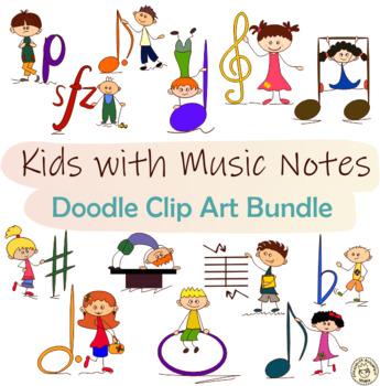 Preview of Kids with Music Notes Doodle Clipart Bundle