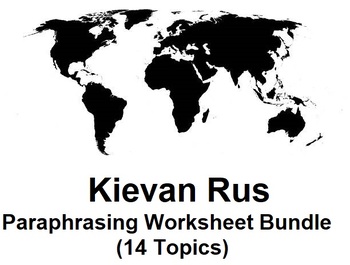 Preview of Kievan Rus Paraphrasing Worksheet Bundle (14 Topics)