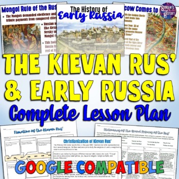 Preview of Kievan Rus' and Early Russia Lesson Plan: Timeline, Notes, Activity