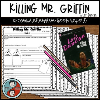 Preview of Killing Mr. Griffin by Lois Griffin - Comprehension Book Report / Novel Study