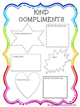 Kind Compliment Sheet by Laura Schmitz | Teachers Pay Teachers