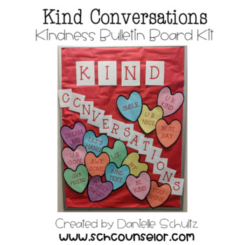 Preview of Kind Conversation Hearts Valentine's Day Themed Kindness Bulletin Board