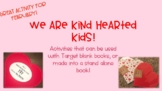 Kind Hearted Kid-Blank Book Activity