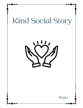 Preview of Kind Social Story