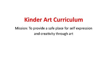 Preview of Kinder Art Curriculum Map, 16 Pages
