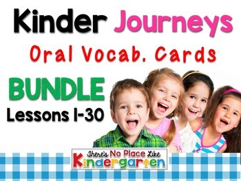 Preview of Journeys: Kinder Oral Language Vocabulary Cards BUNDLE Lessons 1-30