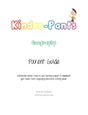 Kinder-Pants Geography Parent (Teacher) Guide