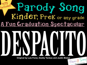 Preview of Kinder Pre-K Graduation Song "DESPACITO" parody MP3 lyrics Luis Fonsi Bieber