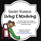 Kinder Science: Living and Nonliving