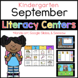Kindergarten Literacy Centers: September