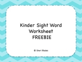 Kinder Sight Word Freebie