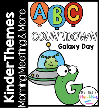Preview of Kinder Themes - ABC End of Year Countdown - Galaxy Day