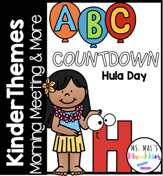 Preview of Kinder Themes - ABC End of Year Countdown - Hula Day