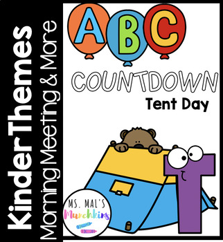 Preview of Kinder Themes - ABC End of Year Countdown - Tent (Camping) Day
