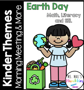Preview of Kinder Themes April Morning Meeting and More - Earth Day