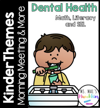 Preview of Kinder Themes February Morning Meeting and More - Dental Health