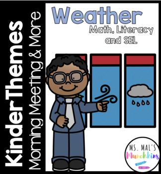 Preview of Kinder Themes March Morning Meeting and More - Weather