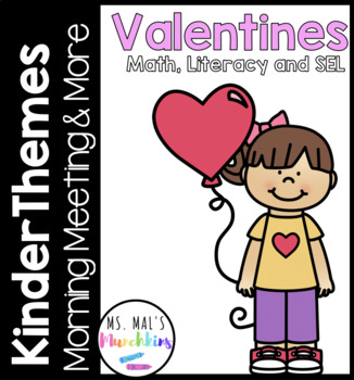 Preview of Kinder Themes February Morning Meeting and More - Valentines Day