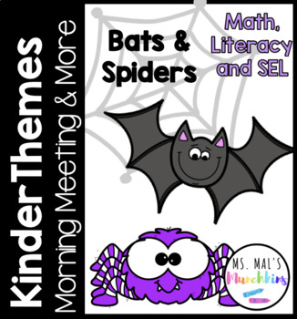Preview of Kinder Themes October Morning Meeting and More - Bats and Spiders