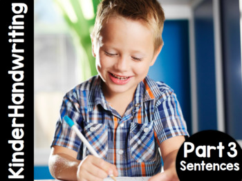 Preview of KinderHandwriting Curriculum Part Three: Sentences