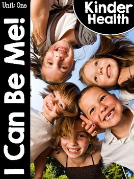 Preview of KinderHealth® Unit One: I Can Be Me!